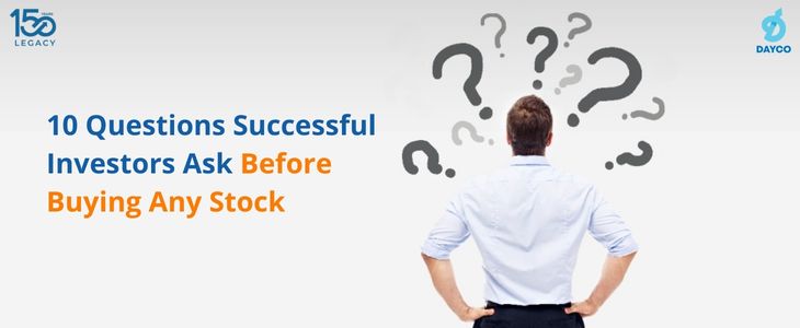 10 Questions Successful Investors Ask Before Buying Any Stock